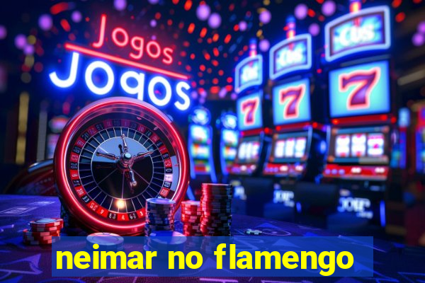 neimar no flamengo